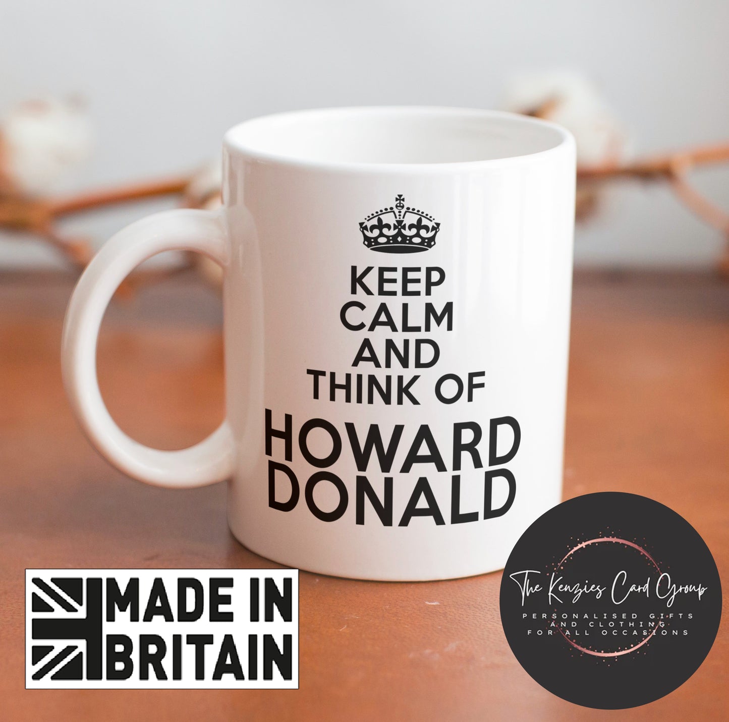 Personalised Keep Calm And Think Of Howard Donald Mug