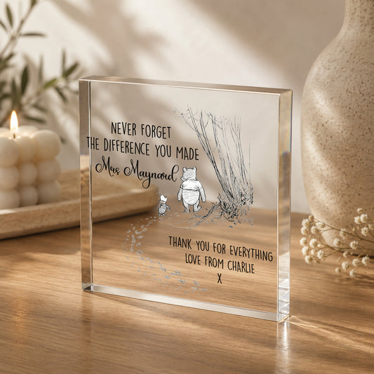 Personalised Acrylic Block Plaque Thank You Teacher Gift for TA Nursery Gift - Winnie The Pooh Edition V2